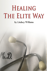 Lindsey Williams - Healing The Elite Way