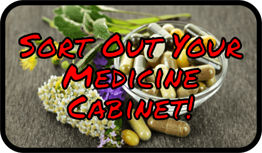 Sort Out Your Medicine Cabinet