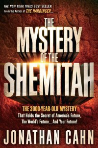 Jonathan Cahn - The Mystery of the Shemitah - Book