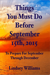 Things You Must Do Before September, 15th 2015 - Pastor Lindsey Williams